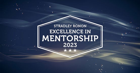 Stradley Ronon Announces 2023 Excellence in Mentorship Award Honorees