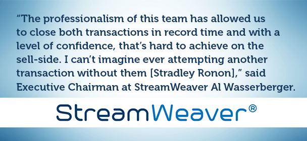 Stradley Ronon’s Emerging Companies & Venture Capital Funds Team Leads Sale of StreamWeaver to BMC