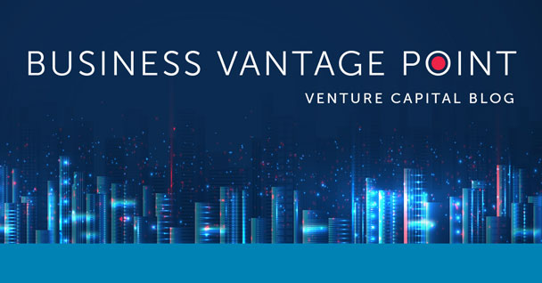 Business Vantage Point - Venture Capital Blog