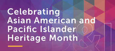 Asian American and Pacific Islander Heritage Month