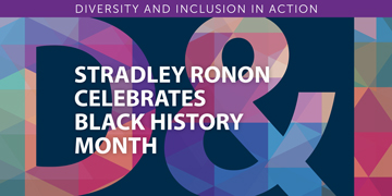 Stradley Celebrates Black History Month