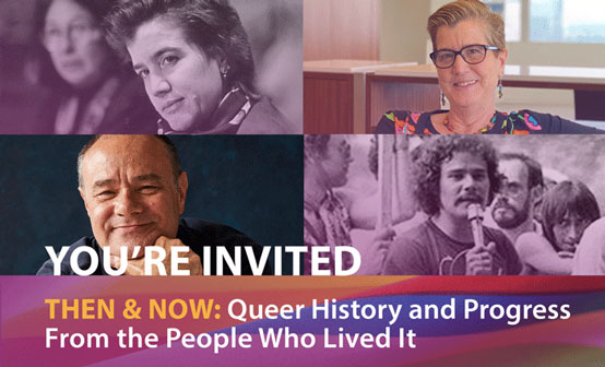 Then & Now: Queer History and Progress From the People Who Lived It