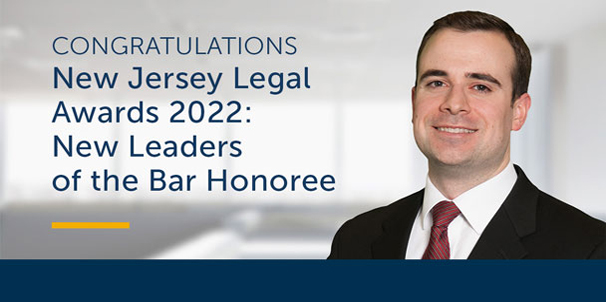 Stradley Ronon’s David Roeber Honored as ‘New Leader of the Bar’ by New Jersey Legal Awards